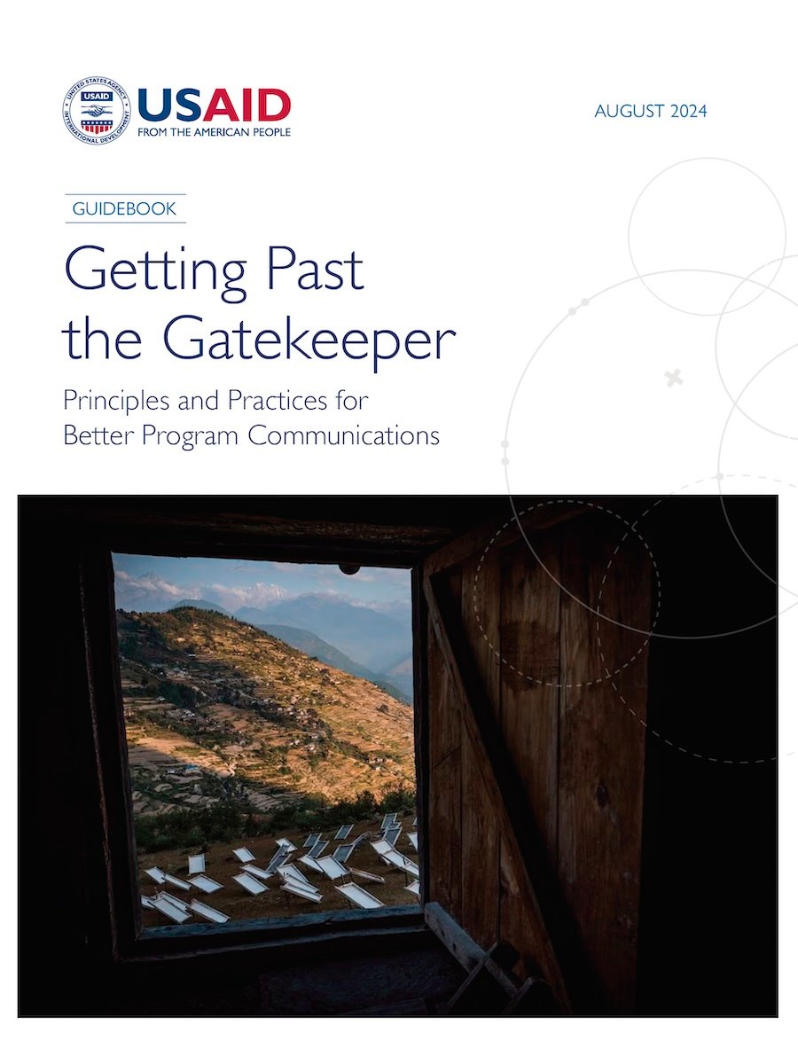 Getting Past the Gatekeeper, a guidebook for USAID with principles and practices for better program communications