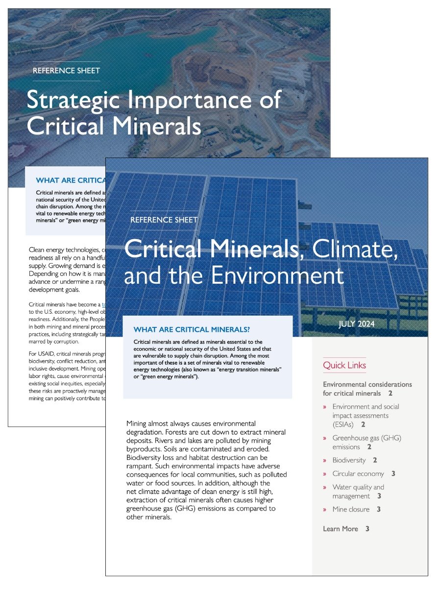 USAID reference sheets on the Strategic Importance of Critical Minerals and Critical Minerals, Climate and the Environment
